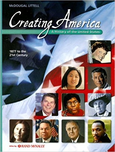 Creating America: 1877 to the 21st Century 1st Edition MCDOUGAL LITTEL