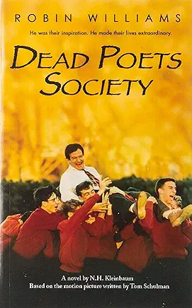 Dead Poets Society N. H. Kleinbaum