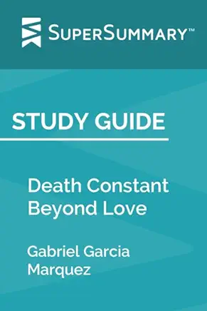 Death Constant Beyond Love Gabriel García Márquez