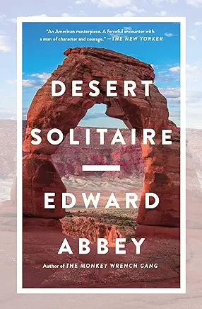 Desert Solitaire Edward Abbey