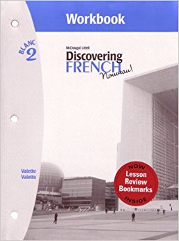 Discovering French, Nouveau!: Blanc 2, Student Workbook 1st Edition Jean-Paul Valette, Rebecca M. Valette