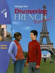 Discovering French, Nouveau!: Bleu 1 1st Edition Jean-Paul Valette, Rebecca M. Valette