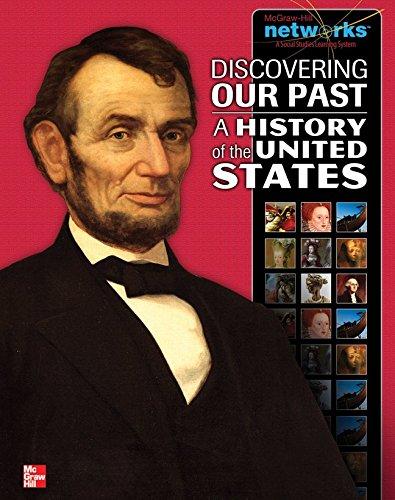 Discovering Our Past: A History of the United States 1st Edition Alan Brinkley, Albert S. Broussard, Donald A. Ritchie, James M. McPherson, Joyce Appleby