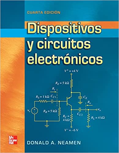 Dispositivos y Circuitos Electrónicos 4th Edition Donald A Neamen