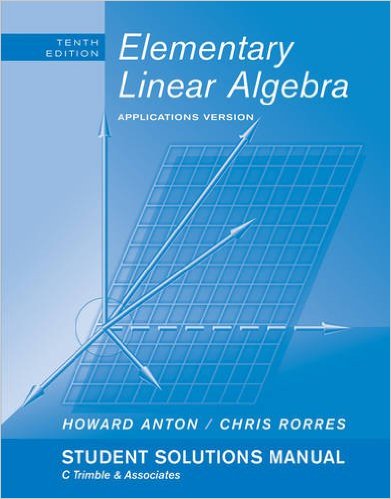 Elementary Linear Algebra with Applications 9th Edition Bernard Kolman, David R Hill