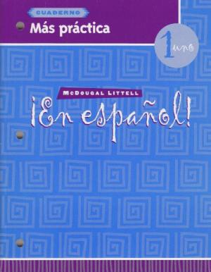 En español!: Level 1 - Más práctica cuaderno 1st Edition Estella Marie Gahala