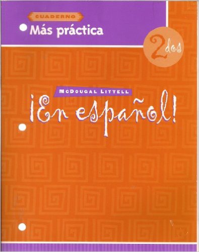 En español!: Level 2 - Más práctica cuaderno 1st Edition Patricia Hamilton Carlin