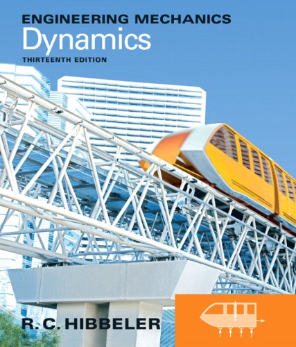 Engineering Mechanics: Dynamics 15th Edition R.C. Hibbeler