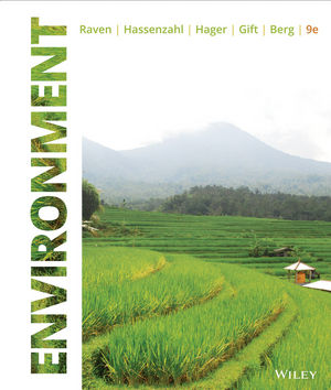 Environment 9th Edition David M. Hassenzahl, Linda R. Berg, Mary Hager, Nancy Y. Gift, Peter H. Raven