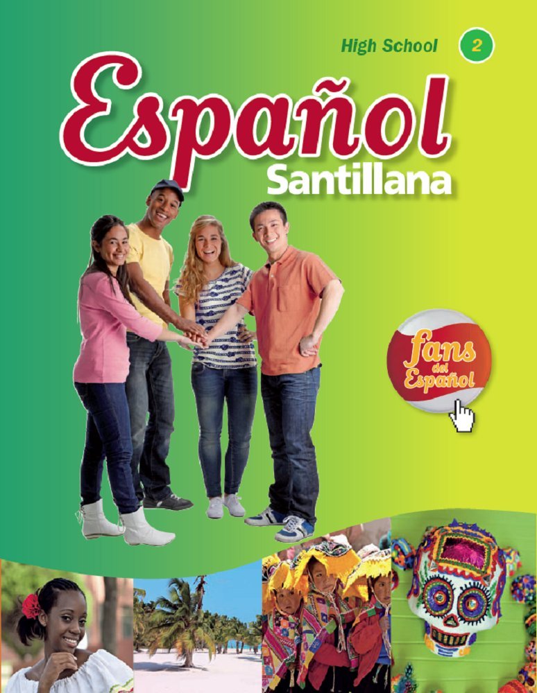 Espanol Santillana Practice Workbook Level 2 1st Edition M. Antonia Oliva, Mercedes Fontecha, Michele C. Guerrini