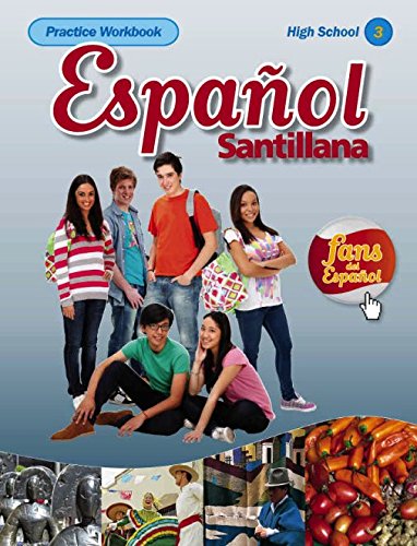 Espanol Santillana Practice Workbook Level 3 1st Edition Santillana