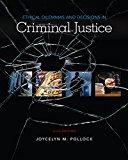 Ethical Dilemmas and Decisions in Criminal Justice 10th Edition Joycelyn Pollock