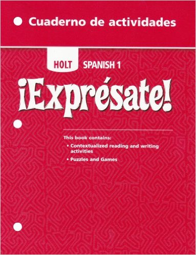 Expresate!: Spanish 1 Cuaderno de actividades 6th Edition Rinehart, Winston and Holt