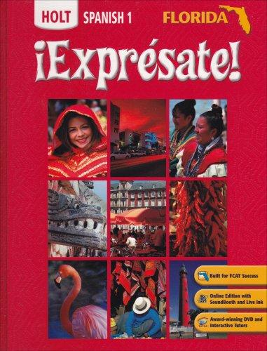 Expresate!: Spanish 1 (Florida) 1st Edition Nancy A. Humbach