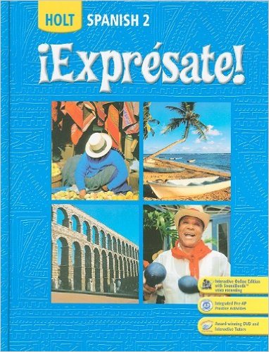 Expresate!: Spanish 2 1st Edition Rinehart, Winston and Holt