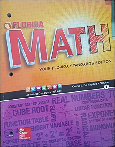 Florida Math: Course 3, Pre-Algebra, Volume 1 1st Edition Day, Malloy