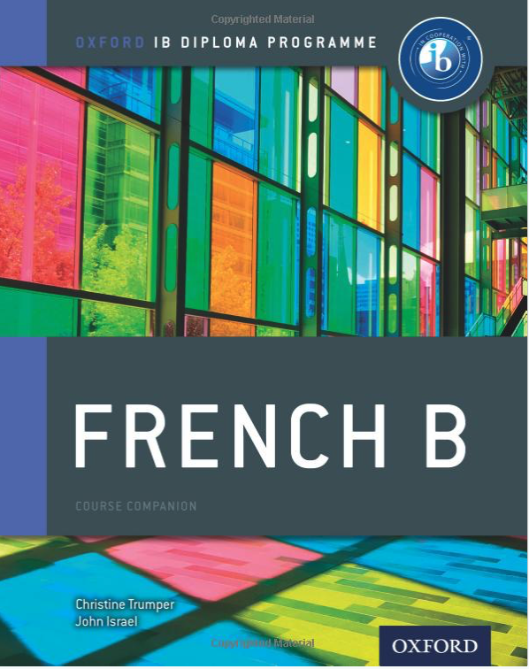 French B Course Companion 1st Edition Christine Trumper, John Israel