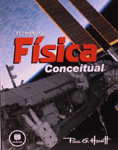 Física Conceitual 11th Edition Paul G. Hewitt