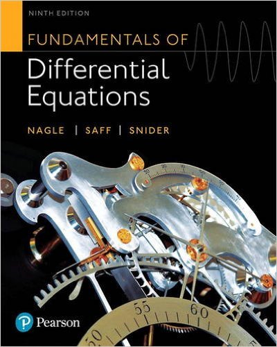 Fundamentals of Differential Equations 6th Edition Arthur David Snider, Edward B. Saff, R. Kent Nagle