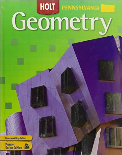 Geometry, Pennsylvania Edition 1st Edition Chard, Earlene J. Hall, Edward B. Burger, Kennedy, Paul A., Seymour, Steven J. Leinwand, Waits