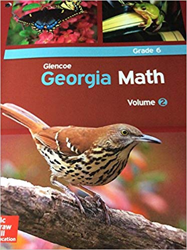 Glencoe Georgia Math: Grade 6, Volume 2 1st Edition Glencoe McGraw-Hill