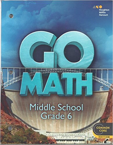 Go Math! 2018, Grade 6 Interactive Worktext 1st Edition HOUGHTON MIFFLIN HARCOURT