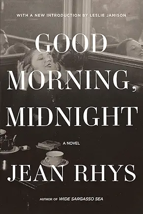 Good Morning, Midnight Jean Rhys