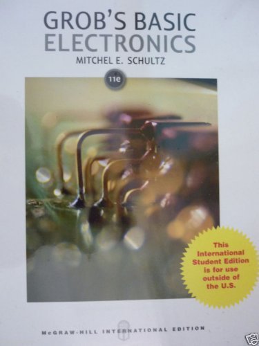 Grob's Basic Electronics 11th Edition Mitchel Schultz