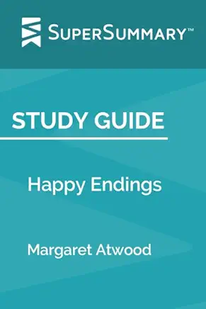 Happy Endings Margaret Atwood