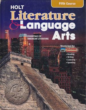 Holt Literature and Language Arts California 3rd Edition Rinehart, Winston and Holt