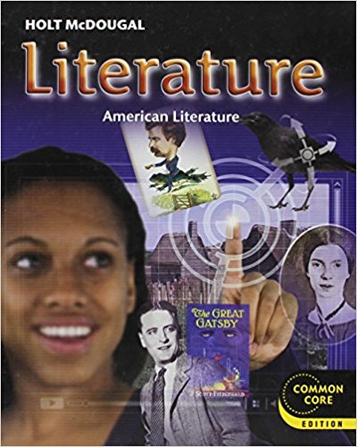 Holt McDougal Literature: American Literature, Common Core Grade 11 1st Edition Holt McDougal