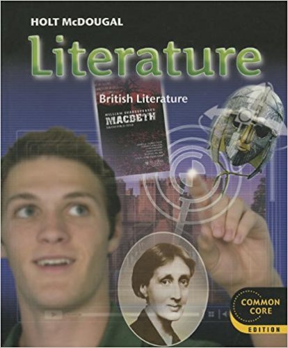 Holt McDougal Literature: British Literature, Common Core Grade 12 1st Edition Holt McDougal