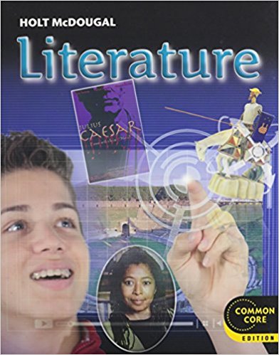 Holt McDougal Literature: Grade 10 (Common Core) 1st Edition Holt McDougal