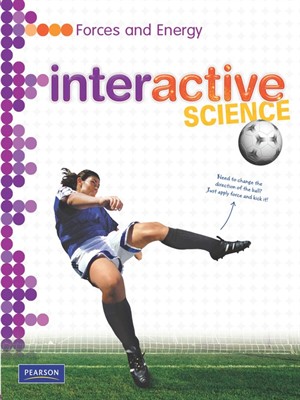 Interactive Science: Forces and Energy  Savvas Learning Co