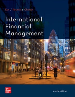 International Financial Management 9th Edition Bruce G. Resnick, Cheol S. Eun, Tuugi Chuluun