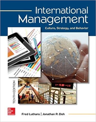 International Management: Culture, Strategy, and Behavior 11th Edition Fred Luthans, Jonathan Doh