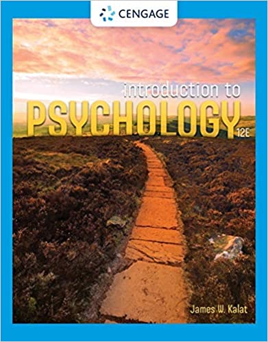 Introduction to Psychology 12th Edition James Kalat