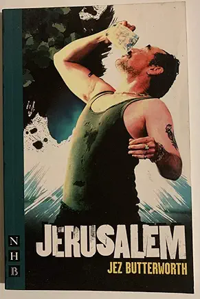 Jerusalem Jez Butterworth