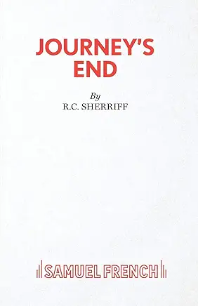 Journey’s End R.C. Sherriff