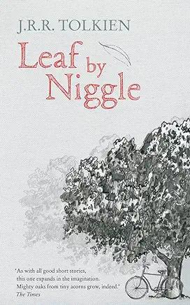 Leaf by Niggle J. R. R. Tolkien