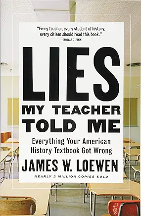 Lies My Teacher Told Me James Loewen