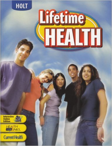 Lifetime Health 1st Edition Rinehart, Winston and Holt