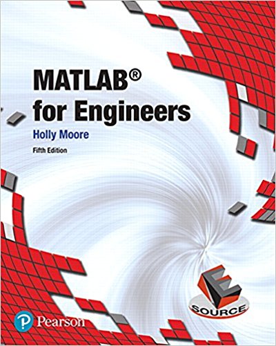 MATLAB for Engineers 3rd Edition Holly Moore