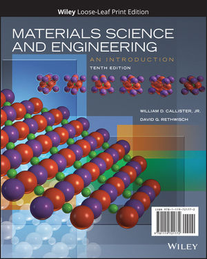 Materials Science and Engineering: An Introduction 9th Edition David G. Rethwisch, William D. Callister