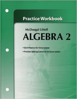 McDougal Littell Algebra 2 Practice Workbook 1st Edition Laurie Boswell, Lee Stiff, Ron Larson, Timothy D. Kanold