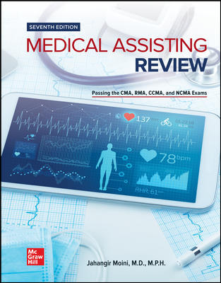 Medical Assisting Review: Passing The CMA, RMA, and CCMA Exams 7th Edition Jahangir Moini