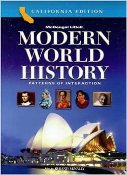 Modern World History Patterns of Interaction, California Edition 1st Edition Dahia Ibo Shabaka, Larry S. Krieger, Linda Black, Phillip C. Naylor, Roger B. Beck