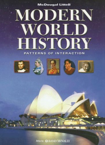 Modern World History: Patterns of Interaction 1st Edition Dahia Ibo Shabaka, Larry S. Krieger, Linda Black, Phillip C. Naylor, Roger B. Beck