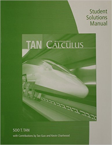 Multivariable Calculus (Chapters 10-15) 1st Edition Tan, Soo