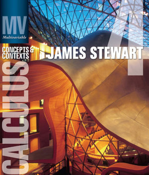 Multivariable Calculus: Concepts and Contexts 4th Edition James Stewart